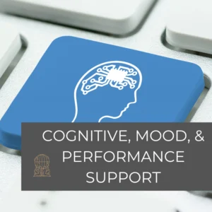 Cognitive, Mood & Performance Support